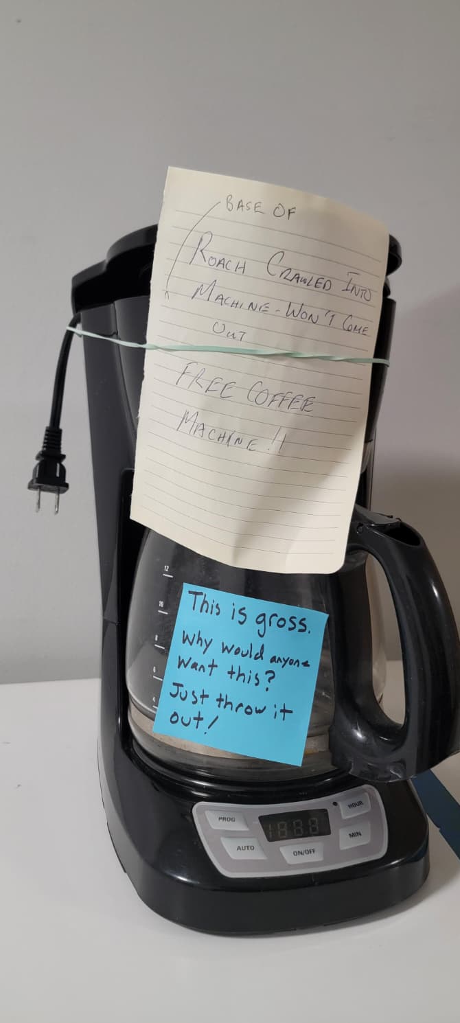 handwriting - Base Of Roach Crawled Into Machine Won'T Come Out Free Coffee Machine !! This is is gross. Why would anyone Want this? Just throw it out! Prog Auto 1888 OnOff Hour Min